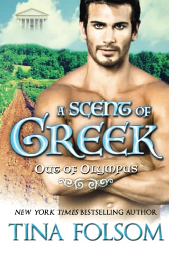 Stock image for A Scent of Greek (Out of Olympus #2) for sale by Lucky's Textbooks