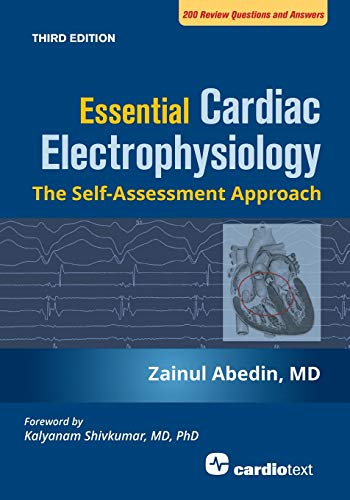 9781942909293: Essential Cardiac Electrophysiology, Third Edition: The Self Assessment Approach
