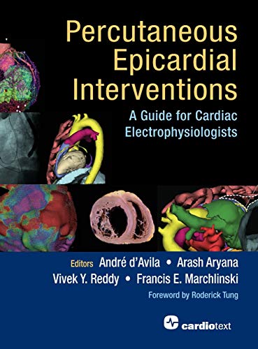 Stock image for Percutaneous Epicardial Interventions: A Guide for Cardiac Electrophysiologists for sale by HPB-Red