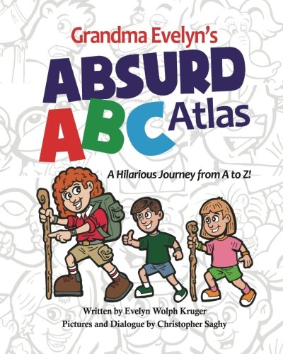 Stock image for Grandma Evelyn's Absurd ABC Atlas for sale by ThriftBooks-Atlanta