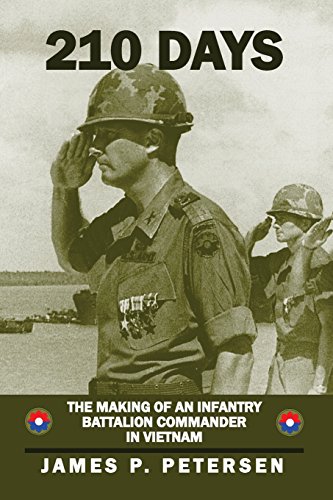 Stock image for 210 Days: The Making of an Infantry Battalion Commander in Vietnam for sale by Decluttr