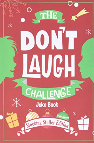 Imagen de archivo de The Don't Laugh Challenge - Stocking Stuffer Edition: The LOL Joke Book Contest for Boys and Girls Ages 6, 7, 8, 9, 10, and 11 Years Old - a Stocking Stuffer Goodie for Kids a la venta por SecondSale