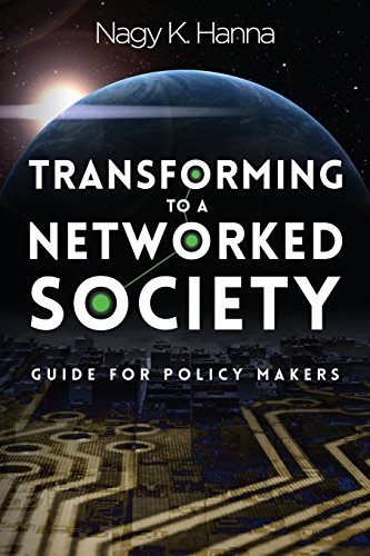 Stock image for Transforming to a Networked Society: Guide for Policy Makers for sale by Recycle Bookstore