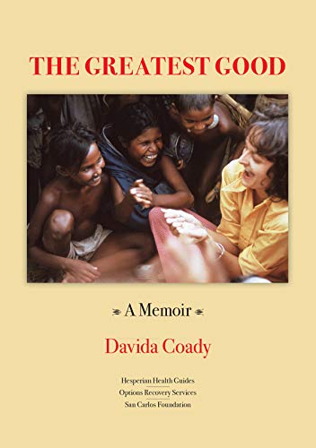 Beispielbild fr The Greatest Good, A Memoir zum Verkauf von ThriftBooks-Atlanta