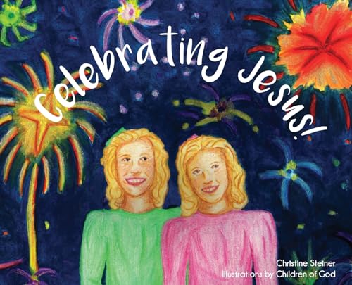 Stock image for Celebrating Jesus! for sale by Lucky's Textbooks