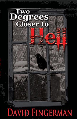 Imagen de archivo de Two Degrees Closer to Hell a la venta por Lucky's Textbooks