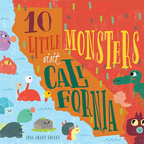 9781942934721: 10 Little Monsters Visit California