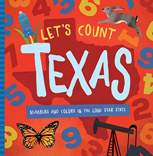 Stock image for Let's Count Texas : Numbers and Colors in the Lone Star State for sale by Better World Books