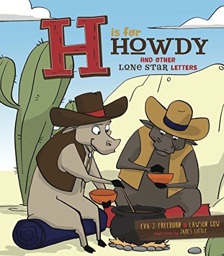 Beispielbild fr H is for Howdy: And Other Lone Star Letters zum Verkauf von SecondSale