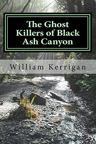 Stock image for The Ghost Killers of Black Ash Canyon for sale by Valley Books