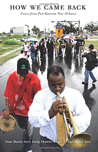Stock image for How We Came Back: Voices from Post-Katrina New Orleans for sale by SecondSale
