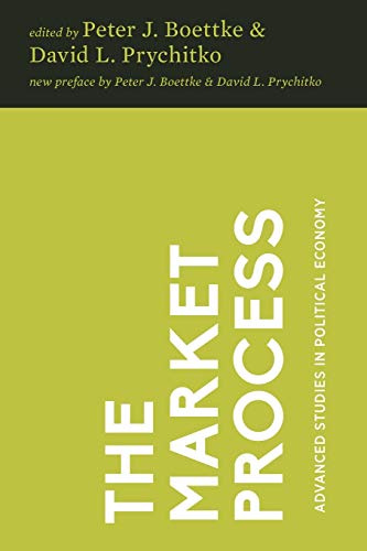 Beispielbild fr The Market Process: Essays in Contemporary Austrian Economics (Advanced Studies in Political Economy) zum Verkauf von BooksRun