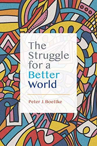 Imagen de archivo de The Struggle for a Better World a la venta por BooksRun