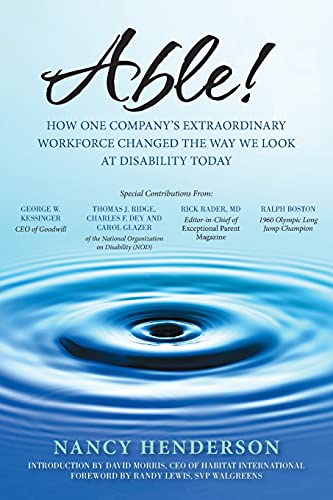 Stock image for Able!: How One Company's Extraordinary Workforce Changed the Way We Look at Disability Today for sale by Revaluation Books