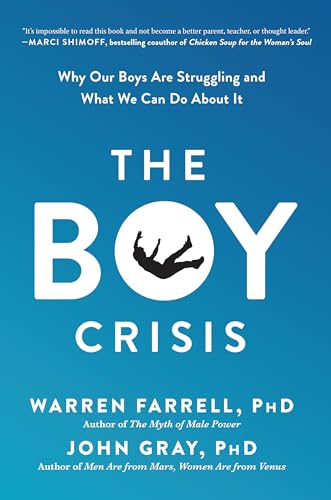 Imagen de archivo de The Boy Crisis: Why Our Boys Are Struggling and What We Can Do About It a la venta por BooksRun