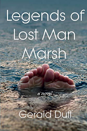 Stock image for Legends of Lost Man Marsh for sale by Better World Books