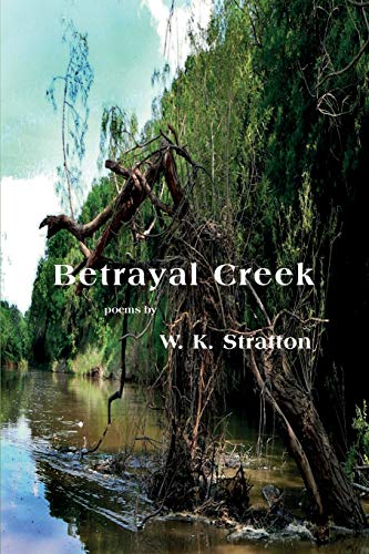 Stock image for Betrayal Creek for sale by Books Unplugged