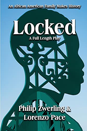 Stock image for Locked: A Full-Length Play in Two Acts for sale by Lucky's Textbooks