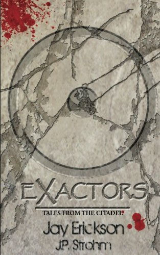 Beispielbild fr Exactors: Volume 1 (Tales from the Citadel) zum Verkauf von Revaluation Books