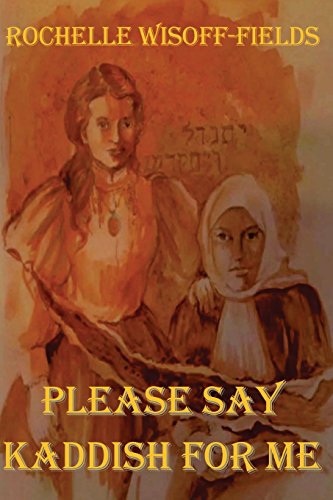 9781942981114: Please Say Kaddish For Me