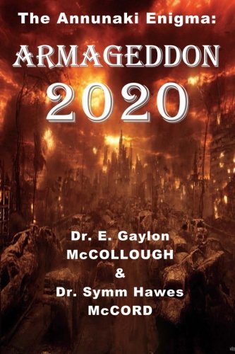Stock image for Armageddon 2020 (The Annunaki Enigma) for sale by ThriftBooks-Atlanta