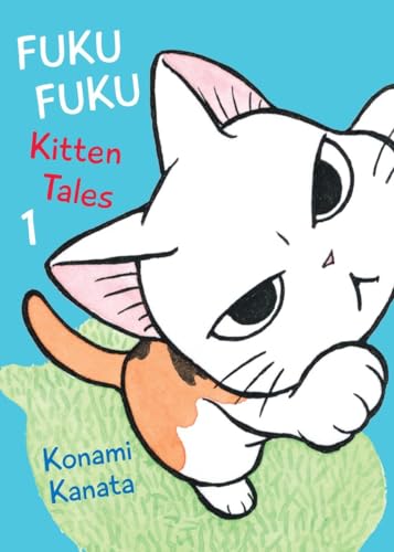 Imagen de archivo de Fukufuku: Kitten Tales 1 a la venta por ThriftBooks-Atlanta