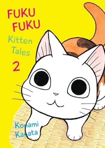 Beispielbild fr FukuFuku: Kitten Tales 2 zum Verkauf von Better World Books