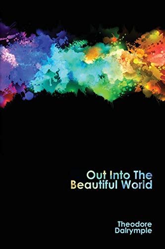 Beispielbild fr Out Into The Beautiful World zum Verkauf von ThriftBooks-Dallas