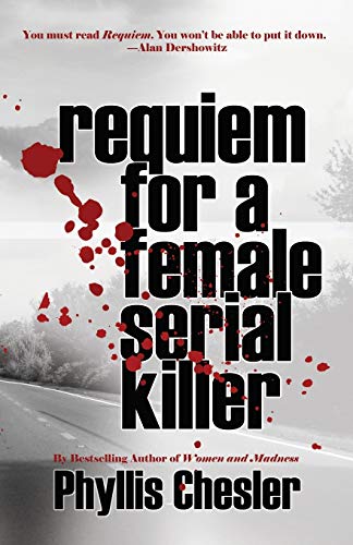 Imagen de archivo de Requiem for a Female Serial Killer a la venta por ZBK Books