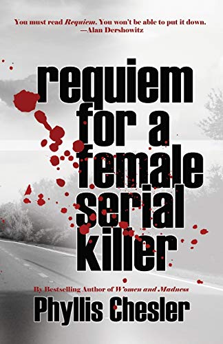 Stock image for Requiem for a Female Serial Killer for sale by Goodwill Books