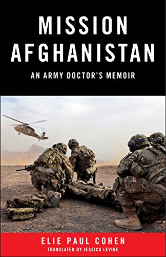 Stock image for Mission Afghanistan: An Army Doctor's Memoir for sale by Revaluation Books