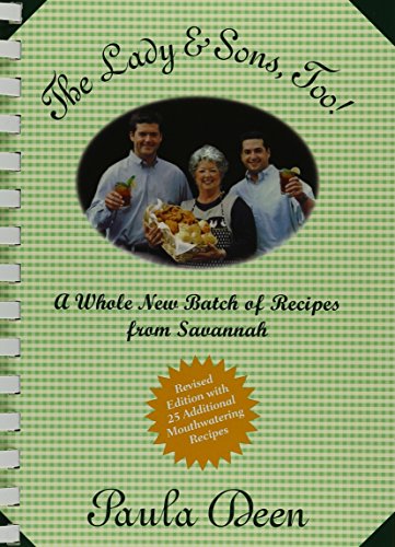 Beispielbild fr The Lady and Sons Too!: A Whole New Batch of Recipes from Savannah zum Verkauf von Crestview Books