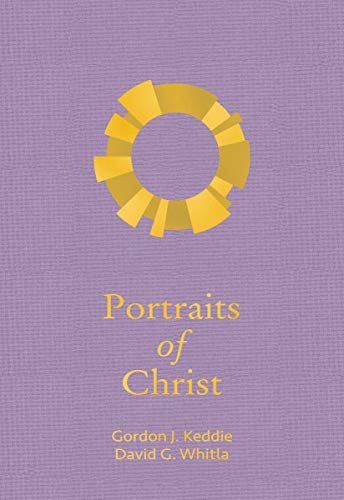 Stock image for Portraits of Christ for sale by ThriftBooks-Atlanta
