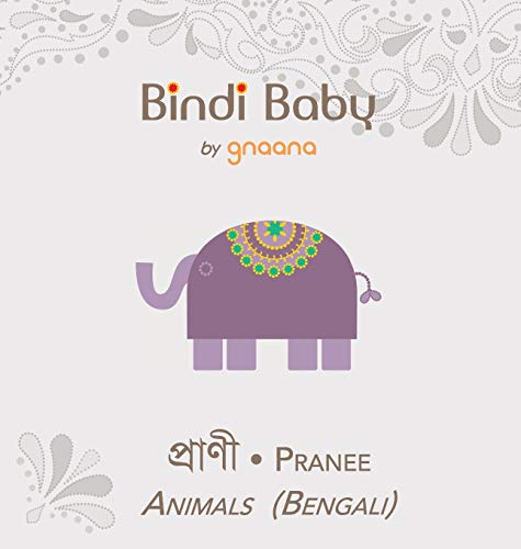 Imagen de archivo de Bindi Baby Animals (Bengali): A Beginner Language Book for Bengali Children a la venta por WorldofBooks