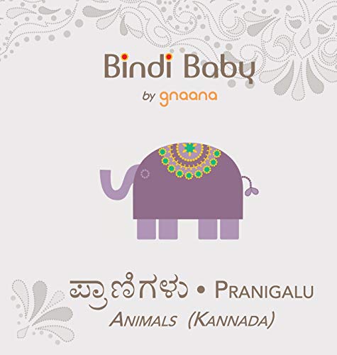 Stock image for Bindi Baby Animals (Kannada): A Beginner Language Book for Kannada Kids (Kannada Edition) for sale by Books From California