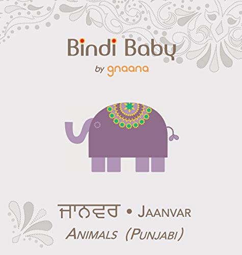 Stock image for Bindi Baby Animals (Punjabi): A Beginner Language Book for Punjabi Children (Punjabi Edition) for sale by Books From California