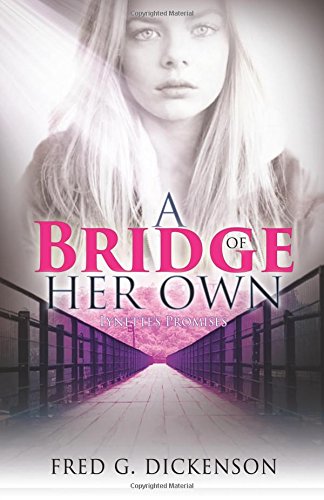Beispielbild fr A Bridge of Her Own: Lynette's Promise (Bridges of Promise) zum Verkauf von HPB-Red