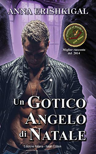 Stock image for Un Gotico Angelo di Natale (Edizione Italiana): (Italian Edition) [Soft Cover ] for sale by booksXpress