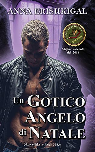 9781943036943: Un Gotico Angelo di Natale (Edizione Italiana): (Italian Edition)