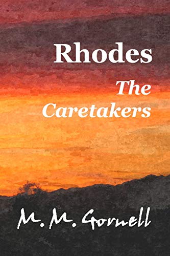 Imagen de archivo de Rhodes The Caretakers a la venta por Lucky's Textbooks