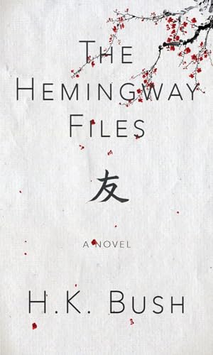9781943075324: The Hemingway Files
