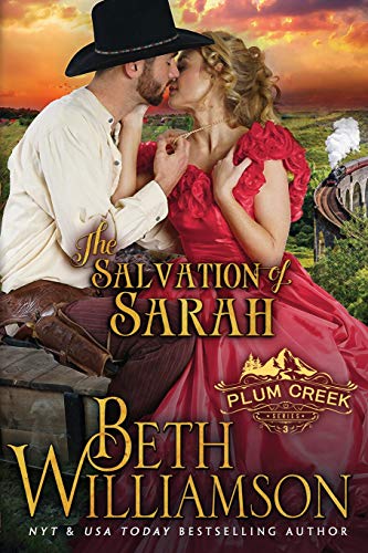 9781943089376: The Salvation of Sarah: 3 (Plum Creek)