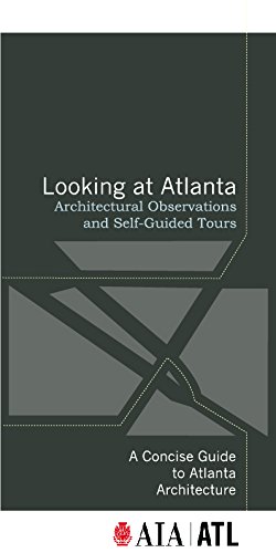 Stock image for Looking at Atlanta: Architectural Observations and Self-Guided Tours for sale by HPB-Emerald