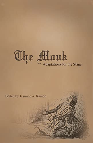 Stock image for The Monk: Adaptations for the Stage for sale by Lucky's Textbooks