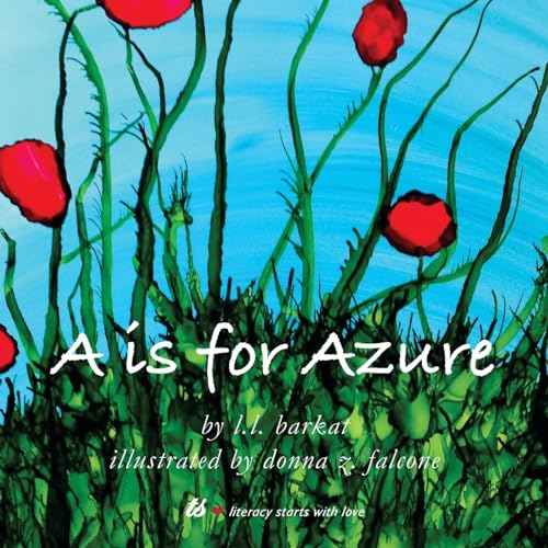 Stock image for A Is for Azure: The Alphabet in Colors for sale by HPB-Ruby