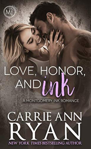 Beispielbild fr Love, Honor, and Ink (Montgomery Ink) zum Verkauf von WorldofBooks