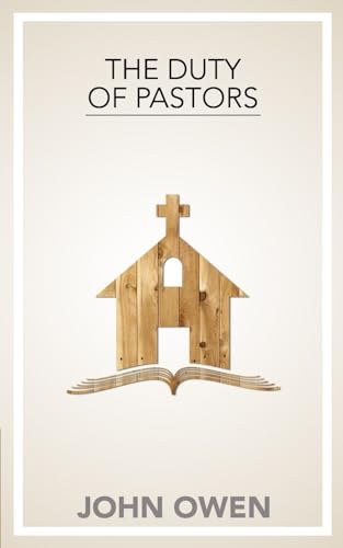 Imagen de archivo de The Duty of Pastors a la venta por GF Books, Inc.