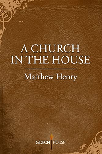 Imagen de archivo de A Church in the House a la venta por GF Books, Inc.