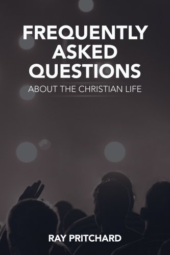 Beispielbild fr Frequently Asked Questions About the Christian Life zum Verkauf von WorldofBooks
