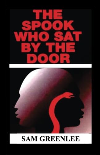 Stock image for The Spook Who Sat By The Door for sale by Better World Books: West